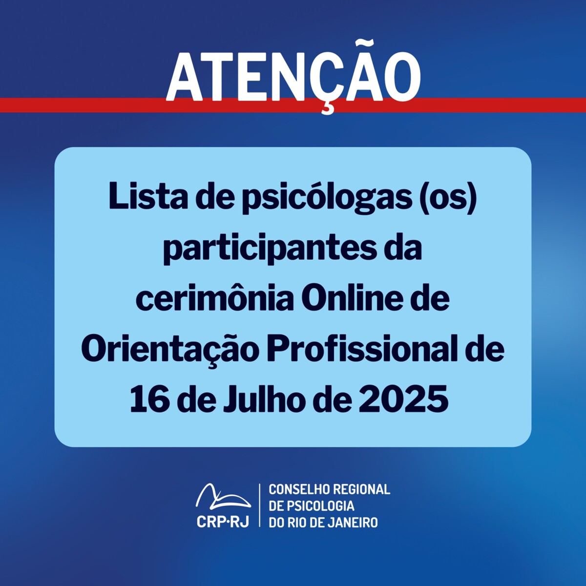 atencao-lista-de-psicologas-os-participantes-da-cerimonia-online-de-orientacao-profissional-de-16072025