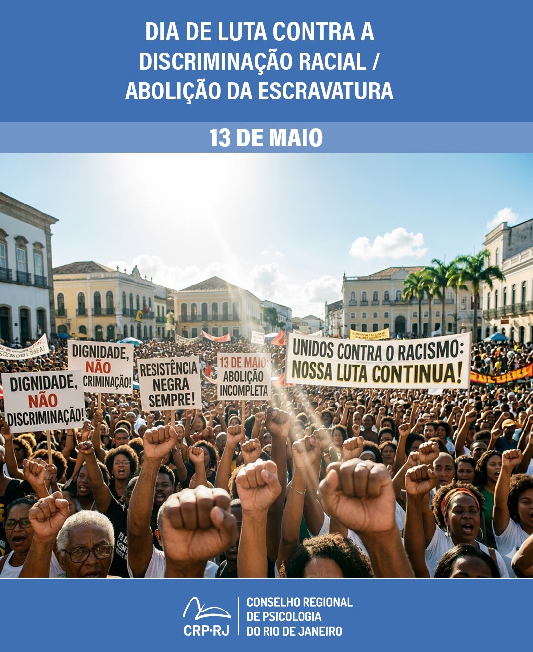 o-13-de-maio-marca-o-dia-nacional-de-denuncia-contra-o-racismo-evidenciando-as-violencias-deixadas-por-uma-abolicao-inconclusa