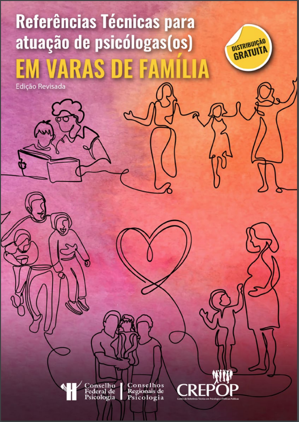 Referências técnicas para atuação de psicólogas(os) em varas de família